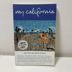 My California journeys by great writers