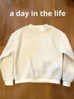 a day in the life ボアクルーネック　プルオーバー　オフホワイト