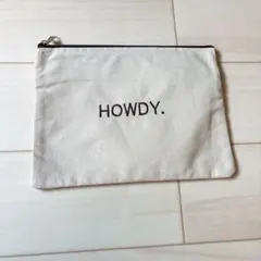 新品◎howdy. ハウディ　ノベルティ　ポーチ