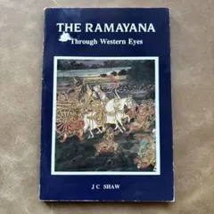 THE RAMAYANA Through Western Eyes