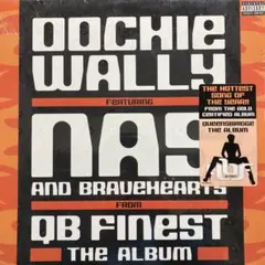 Oochie Wally - Nas featuring Bravehearts