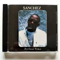 [レゲエ CD] SANCEZ / Perilous Time ダンスホール