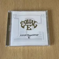 EQUAL GIANTfootSTEP ver"E" m.o.s.a.d