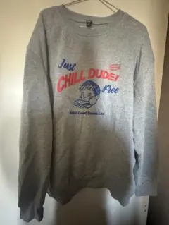 Just CHILL DUDE! スウェット グレー