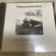 Fairground Attraction / ay fond kissおまとめ Amazon.co.jp: Ay Fond Kiss: ミュージック