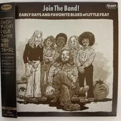 美品CDジョイン・ザ・バンド!いとしのフィートの下積み時代とブルースと
