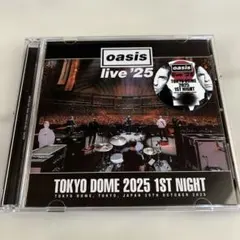 OASIS／TOKYO DOME 2025 1ST NIGHT