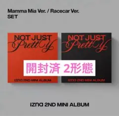 iznaNot Just Pretty 開封済み
