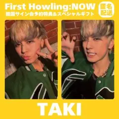 &TEAM TAKI First Howling NOW 韓国 サイン会 トレカ