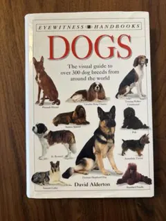 洋書 Dogs: The visual guide to dog breeds
