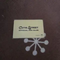 CUTIE STREET OFFICIAL FAN CLUB 会員証
