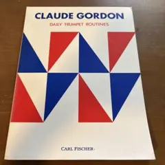 Claude Gordon Daily Trumpet Routines