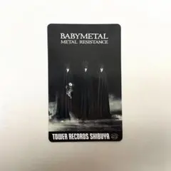 BABYMETAL カードMETAL RESISTANCE タワレコ限定