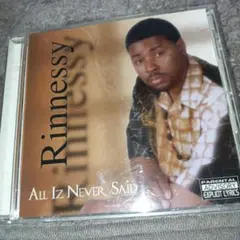 Rinnessy All Iz Never Said　g-rap g-funk