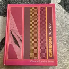 GREGG Dictation Diamond Jubilee Series