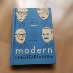 Modern Libertarianism Brian Doherty