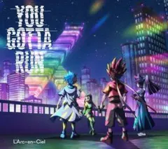 YOU GOTTA RUN ラルクアンシエル L’Arc-en-Ciel ラルク