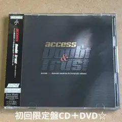 access 『Doubt&Trust～ダウト&トラスト～』初回盤CD＋DVD