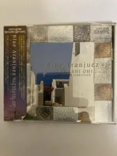 Blue Aranjuez '92 タカシ・オヒ CD