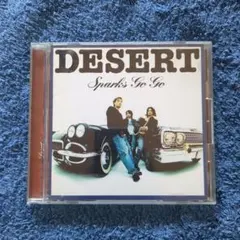 スパークス・ゴー・ゴー/デザート