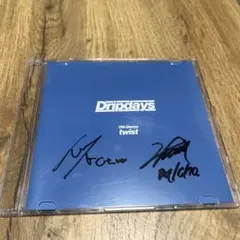 Dripdays 「twist」 oth demo サイン入り