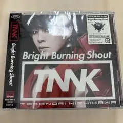 西川貴教Bright Burning Shout