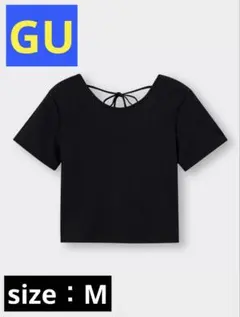 GU 極美品 バックオープンミニT(半袖)Mサイズ