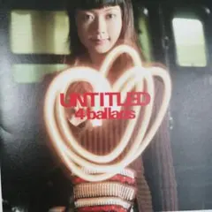 Every Litte Thing/Untitled4ballads