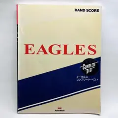 EAGLES COMPLETE BEST バンドスコア 廃盤 バンドスコア ベストオブイーグルス |本 | 通販 | Amazon