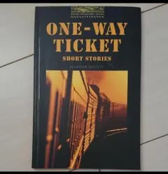 ONE-WAY TICKET SHORT STORIES 英語　洋書