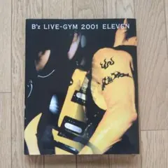2026年最新】B'z LIVE-GYM 2001 -ELEVEN- [ B'z ]の人気アイテム