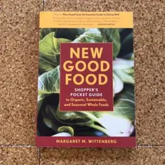 洋書　NEW GOOD FOOD: SHOPPER'S POCKET GUIDE