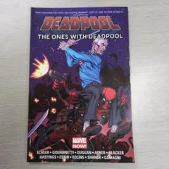 Deadpool: The Ones with Deadpool