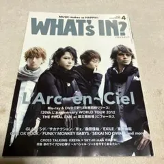 ワッツイン 2013年 4月号 L'Arc-en-Ciel 表紙