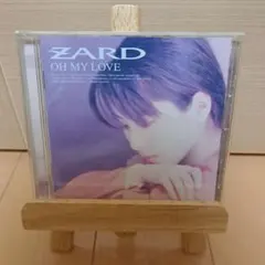ZARD OH MY LOVE CD