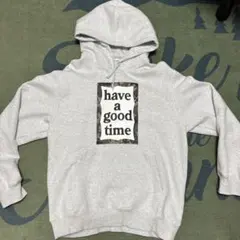 have a good time グレー パーカー