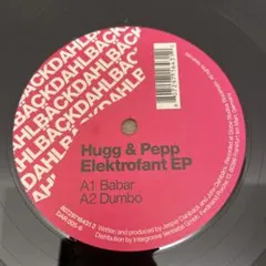 Hugg & Pepp Elektrofant EP 12インチレコード