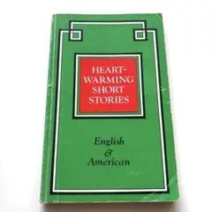 HEART-WARMING SHORT STORIES