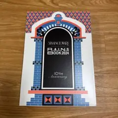 R.A.I.N.S BOOK 2024 10th Anniversary