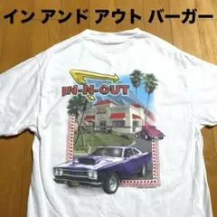 00s インアンドアウトバーガー IN-N-OUT BURGER Tシャツ CA