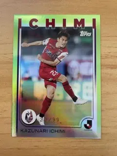 2025 topps Ｊリーグ 一美 和成 ファジアーノ岡山　20/99