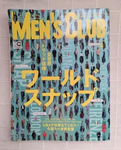 MEN'S CLUB 2016年4月号 ワールドスナップ