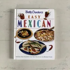 メキシコ料理BettyCrocker's EasyMexicanCooking