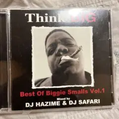 Think BIG: Best Of Biggie Smalls Vol.1