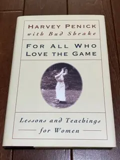 【貴重】Harvey Penick's For All Who Love 英語版