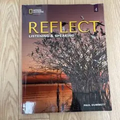 REFLECT LISTENING & SPEAKING 4