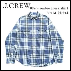 00's〜 J.Crew ombre check shirt