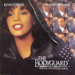 THE BODYGUARD オリジナルサウンドトラックアルバム
