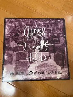 中古レコードCypress Hill We Ain't Goin' Out〜