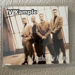 CD IV Xample フォーイグザンブル　ビーアローン